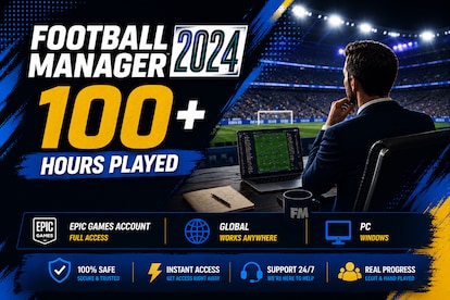 Football Manager 2024  100+ Hours Played (PC) - Epic Games Account - GLOBAL - 2