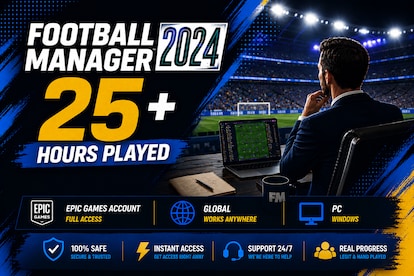 Football Manager 2024  25+ Hours Played (PC) - Epic Games Account - GLOBAL - 2