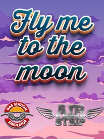 Gas Station Simulator | Fly Me to the Moon Bundle (PC) - Steam Key - GLOBAL - 1