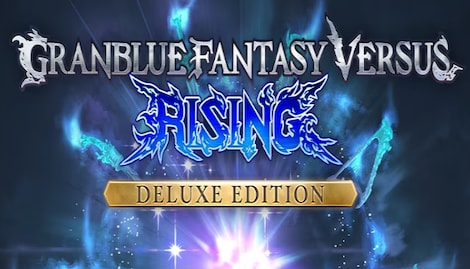 Granblue Fantasy Versus: Rising | Deluxe Edition (PC) - Steam Gift - EUROPE - 0