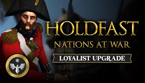 Holdfast: Nations At War - Loyalist Upgrade (PC) - Steam Key - GLOBAL - 0