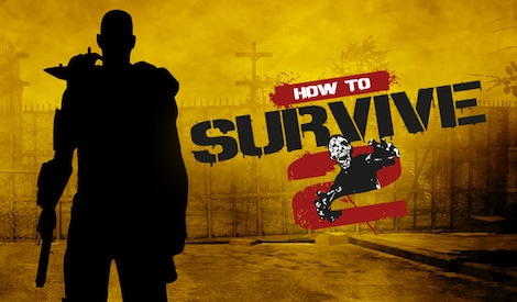 How to Survive 2 (PC) - Steam Account - GLOBAL - 0