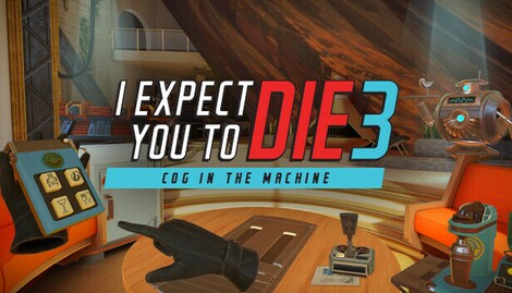 I Expect You To Die 3: Cog in the Machine (PC) - Steam Key - EUROPE - 0