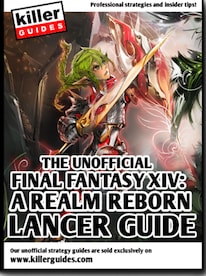 Killer Guides Final Fantasy XIV: A Realm Reborn Lancer GLOBAL - 0