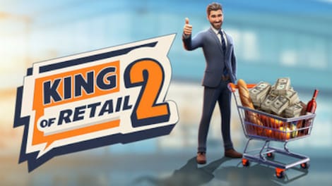 King of Retail 2 (PC) - Steam Key - EUROPE - 0