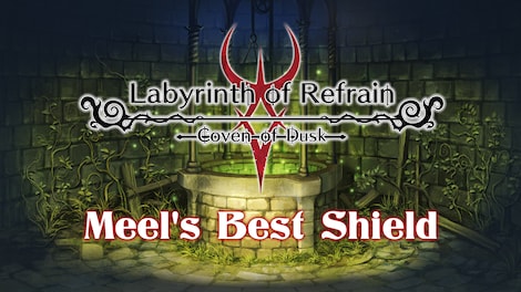Labyrinth of Refrain: Coven of Dusk - Meel's Best Shield Steam Gift GLOBAL - 0