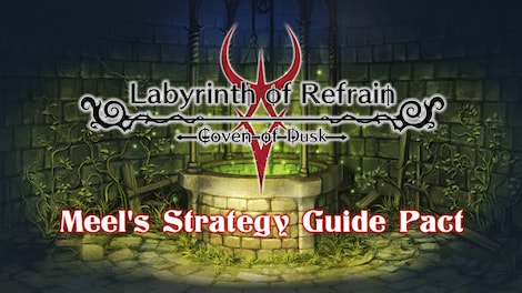 Labyrinth of Refrain: Coven of Dusk - Meel's Strategy Guide Pact (PC) - Steam Gift - GLOBAL - 0