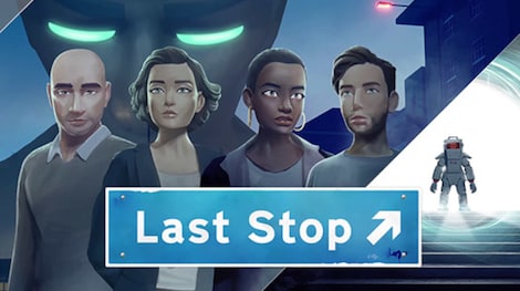 Last Stop (PC) - Steam Gift - EUROPE - 2