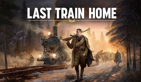Last Train Home (PC) - Steam Account - GLOBAL - 0
