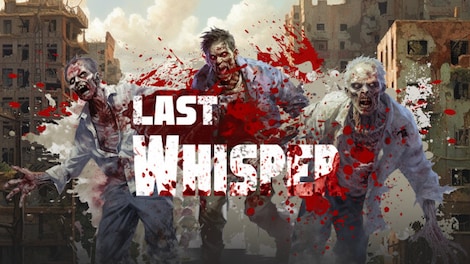 Last Whisper (PC) - Steam Account - GLOBAL - 0