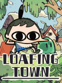 Loafing Town (PC) - Steam Gift - GLOBAL - 1