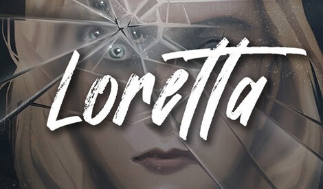 Loretta (PC) - Steam Gift - GLOBAL - 0