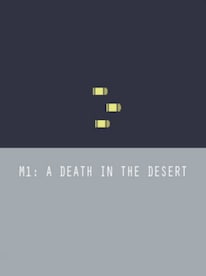 M1: A Death in the Desert Steam Key GLOBAL - 1