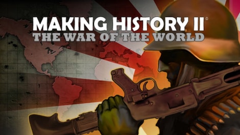 Making History II: The War of the World (PC) - Steam Gift - GLOBAL - 2