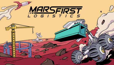 Mars First Logistics (PC) - Steam Key - EUROPE - 0