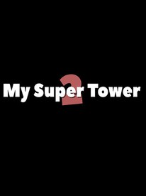 My Super Tower 2 Steam Key GLOBAL - 7