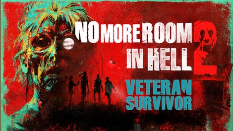 No More Room in Hell 2 - Veteran Survivor Pack (PC) - Steam Key - GLOBAL - 0