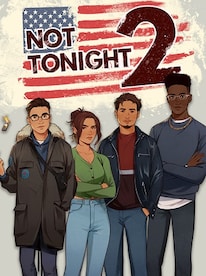 Not Tonight 2 (PC) - Steam Key - GLOBAL - 1