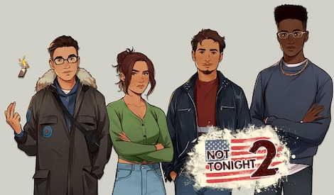 Not Tonight 2 (PC) - Steam Key - GLOBAL - 0