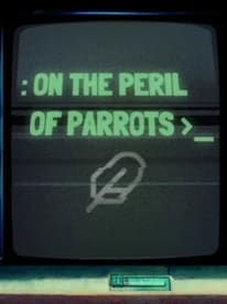 On the Peril of Parrots (PC) - Steam Key - GLOBAL - 1