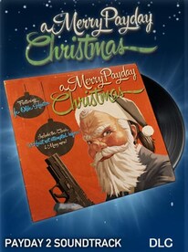 PAYDAY 2: A Merry Payday Christmas Soundtrack Steam Key GLOBAL - 2