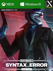 PAYDAY 3: Chapter 1 - Syntax Error (Xbox Series X/S, Windows 10) - Xbox Live Key - EUROPE - 1