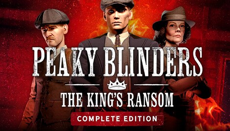 Peaky Blinders: The King's Ransom | Complete Edition (PC) - Steam Key - NORTH AMERICA - 0