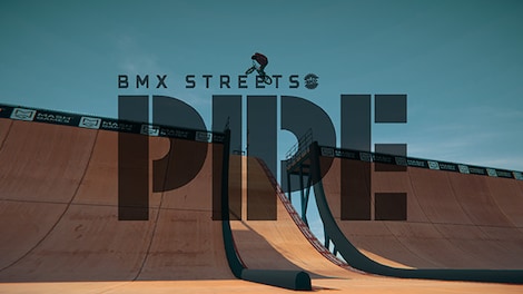 Pipe by BMX Streets (PC) - Steam Account - GLOBAL - 0