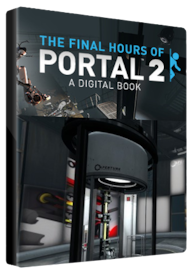 Portal 2 - The Final Hours (DIGITAL BOOK) Steam Gift GLOBAL - 1