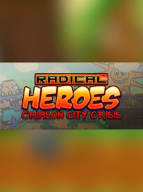 Radical Heroes: Crimson City Crisis Steam Key GLOBAL - 1