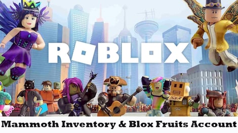Roblox Account Mammoth Inventory & Blox Fruits (PC) - Roblox Account - GLOBAL - 0