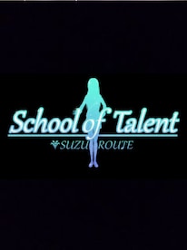 School of Talent: SUZU-ROUTE Steam Key GLOBAL - 1