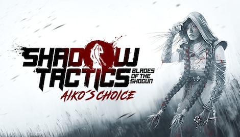 Shadow Tactics: Aiko's Choice (PC) - Steam Key - GLOBAL - 0