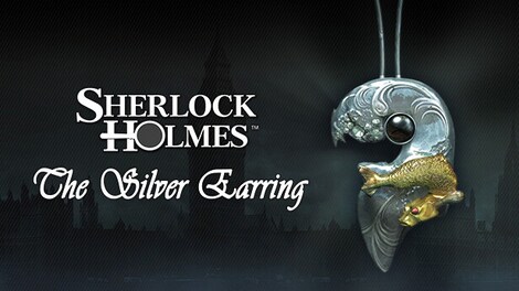 Sherlock Holmes: The Secret of the Silver Earring Steam Key GLOBAL - 0
