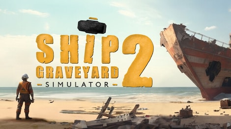Ship Graveyard Simulator 2 (PC) - Steam Key - EUROPE - 0