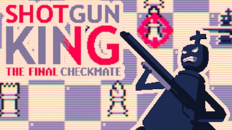 Shotgun King: The Final Checkmate (PC) - Steam Gift - EUROPE - 0