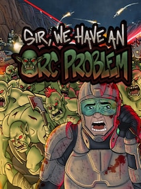 Sir, We Have an Orc Problem (PC) - Steam Gift - GLOBAL - 1