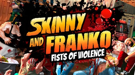 Skinny & Franko: Fists of Violence (PC) - Steam Account - GLOBAL - 0