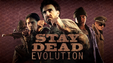 Stay Dead Evolution (PC) - Steam Gift - GLOBAL - 0
