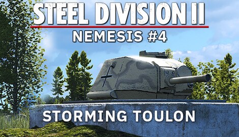 Steel Division 2 - Nemesis #4 - Storming Toulon (PC) - Steam Key - EUROPE - 0
