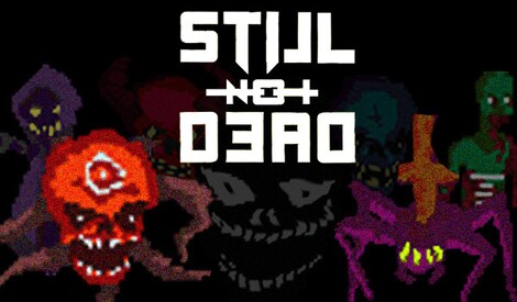 Still Not Dead (PC) - Steam Key - GLOBAL - 0