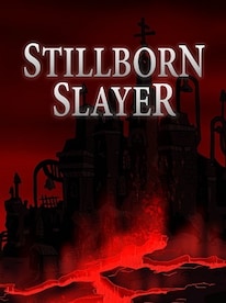 Stillborn Slayer (PC) - Steam Key - GLOBAL - 1
