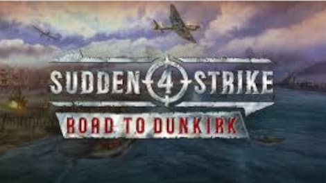 Sudden Strike 4: Road to Dunkirk (PC) - Steam Key - EUROPE - 0