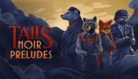 Tails Noir Preludes (PC) - Steam Key - ROW - 0