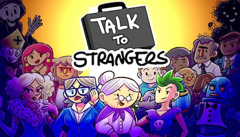 Talk to Strangers (PC) - Steam Key - GLOBAL - 0