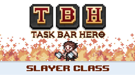 TBH : Task Bar Hero - Slayer (Class) (PC) - Steam Gift - NORTH AMERICA - 0