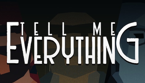 Tell Me Everything (PC) - Steam Key - GLOBAL - 0
