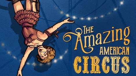 The Amazing American Circus (PC) - Steam Key - GLOBAL - 0