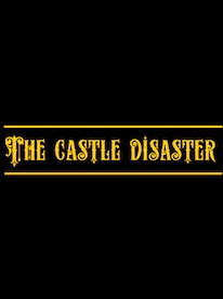 The Castle Disaster Steam Key GLOBAL - 1