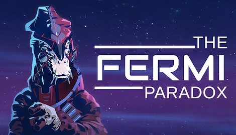 The Fermi Paradox (PC) - Steam Gift - EUROPE - 0